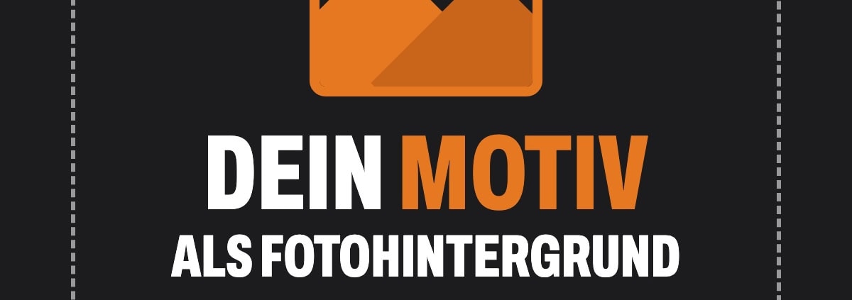 Fotohintergrund mit eigenem Motiv Dein Motiv als Fotohintergrund: 150 bis 300 cm oder Sondergröße, Vinyl oder Polyester